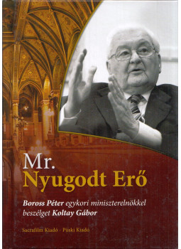 Koltay Gábor - Mr. Nyugodt Erő (dedikált), null 2019 antikvár könyv