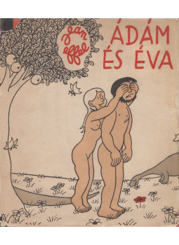 Effel, Jean - Ádám és Éva, Budapest 1957 antikvár könyv
