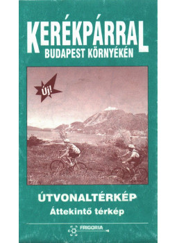  - Kerékpárral Budapest környékén, Budapest 1999 antikvár könyv