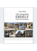 Furu Árpád - Táji tagolódás Erdély népi építészetében