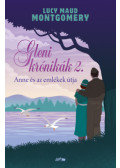 Lucy Maud Montgomery - Gleni krónikák 2.