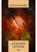 Dietrich Bonhoeffer - Az egyház lényege