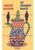 Andrei Makine - Az örmény barát