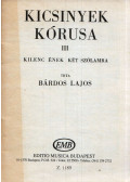 Bárdos Lajos - Kicsinyek kórusa III - Kilenc ének két szólamra