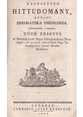 Tóth Ferencz - Keresztyén hittudomány