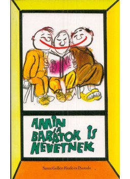Nagy Alexandra - Amin a barátok is nevetnek, Budapest 0 antikvár könyv