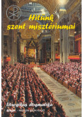 Pusztai László - Hitünk szent misztériumai - Liturgikus dogmatika