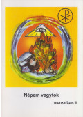 Pusztai László - Munkafüzet a Népem vagytok hittankönyvhöz