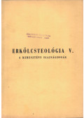 Boda László - Erkölcsteológia V.
