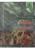 Székely János - Bibliaismeret