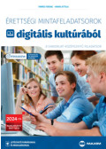 Tamás Ferenc, Havas Attila - Érettségi mintafeladatsorok digitális kultúrából - 8 gyakorlati középszintű feladatsor