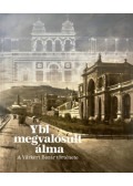 Szentpály-Juhász Miklós - Ybl megvalósult álma
