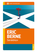 Eric Berne - Sorskönyv