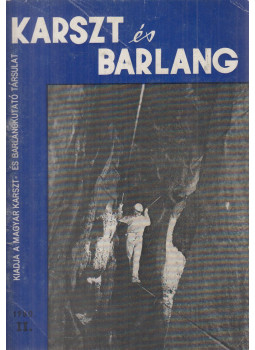 Dr. Balázs Dénes - Karszt és barlang 1980 II., Budapest 1980 antikvár könyv