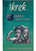 Horváth Andrea - Ikrek - 2005