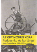 Gergely Mariann - Az optimizmus kora - Rodcsenko és kortársai