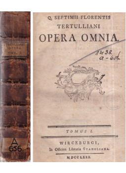 Tertullianus - Tertulliani Opera Omnia I.