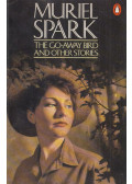 Muriel Spark - The Go-Away Bird and Other Stories