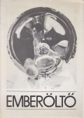 Bereczky Lóránd,Kratochwill Mimi,Fényes Tamás - Emberöltő