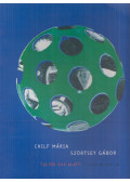 Fitz Péter - Chilf Mária és Szörtsey Gábor - Tulpék ege alatt / Under the Tulps' Sky
