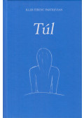 Iller Ferenc Partrevian - Túl
