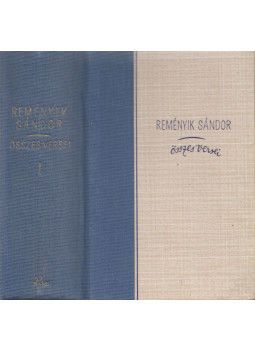 Reményik Sándor - Reményik Sándor összes versei I. Reményik Sándor - Reményik Sándor összes versei I., Budapest 1943 antikvár könyv