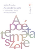 Molnár Krisztina  - A poéta természete