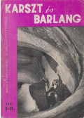 Dr. Balázs Dénes - Karszt és barlang 1981. I-II. (egyben)