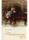 Széchey Rita - Pillangószárnyú tigris