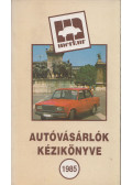 Jandó Magdolna - Autóvásárlók kézikönyve 1985