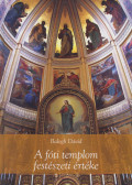 Balogh Dávid - A fóti templom festészeti értéke