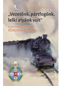 Czabaji Horváth Attila - Vezetőnk, pártfogónk, lelki atyánk volt