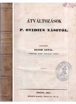 Publius Ovidius Naso - Átváltozások Publius Ovidius Naso - Átváltozások, Pest 1851 antikvár könyv
