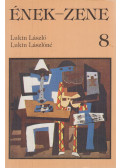 Lukin László,Lukin Lászlóné - Ének-zene 8.