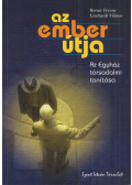 Beran Ferenc,Lenhardt Vilmos - Az ember útja