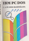 Dr. Úry László,Szenes Katalin - IBM PC DOS I.