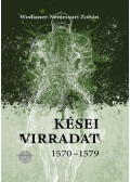 Wodianer-Nemessuri Zoltán - Kései virradat