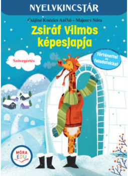 Majoros Nóra, Csájiné Knézics Anikó - Zsiráf Vilmos képeslapja Majoros Nóra, Csájiné Knézics Anikó - Zsiráf Vilmos képeslapja, null 2025 antikvár könyv