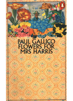 Gallico, Paul - Flowers for Mrs Harris Gallico, Paul - Flowers for Mrs Harris, null 1976 antikvár könyv