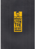 Uglár Csaba (szerk.),Fabényi Júlia - Rosszcsontok / Bad Boyz