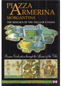 Giuseppe Di Giovanni - Piazza Armerina Morgantina: The mosaics of the Villa of Casale