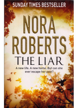 Nora Roberts - The Liar Nora Roberts - The Liar, London 2015 antikvár könyv