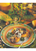 Hargitai György - 33 recept mikrohullámmal - Lépésről lépésre