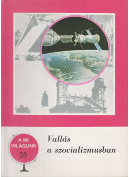 Balló István - Vallás a szocializmusban Balló István - Vallás a szocializmusban, Budapest 1977 antikvár könyv