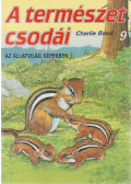 Bood, Charlie - A természet csodái 9.