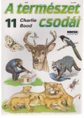 Bood, Charlie - A természet csodái 11.