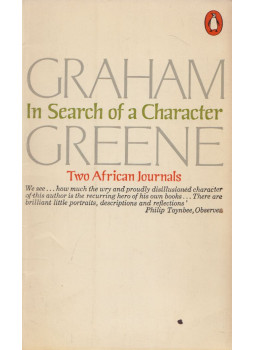 Graham Greene - In Search of a Character Graham Greene - In Search of a Character, Harmondsworth 1971 antikvár könyv