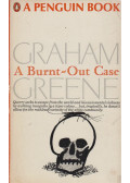 Graham Greene - A Burnt-out Case