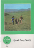 Nádori László - Sport és egészség