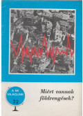 Hédervári Péter - Miért vannak földrengések?